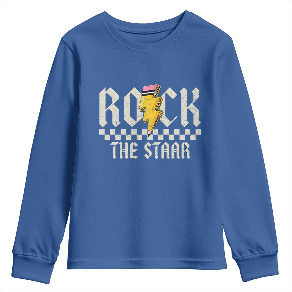 Rock The STAAR Day Youth Sweatshirt Texas Teacher Student Motivational Testing