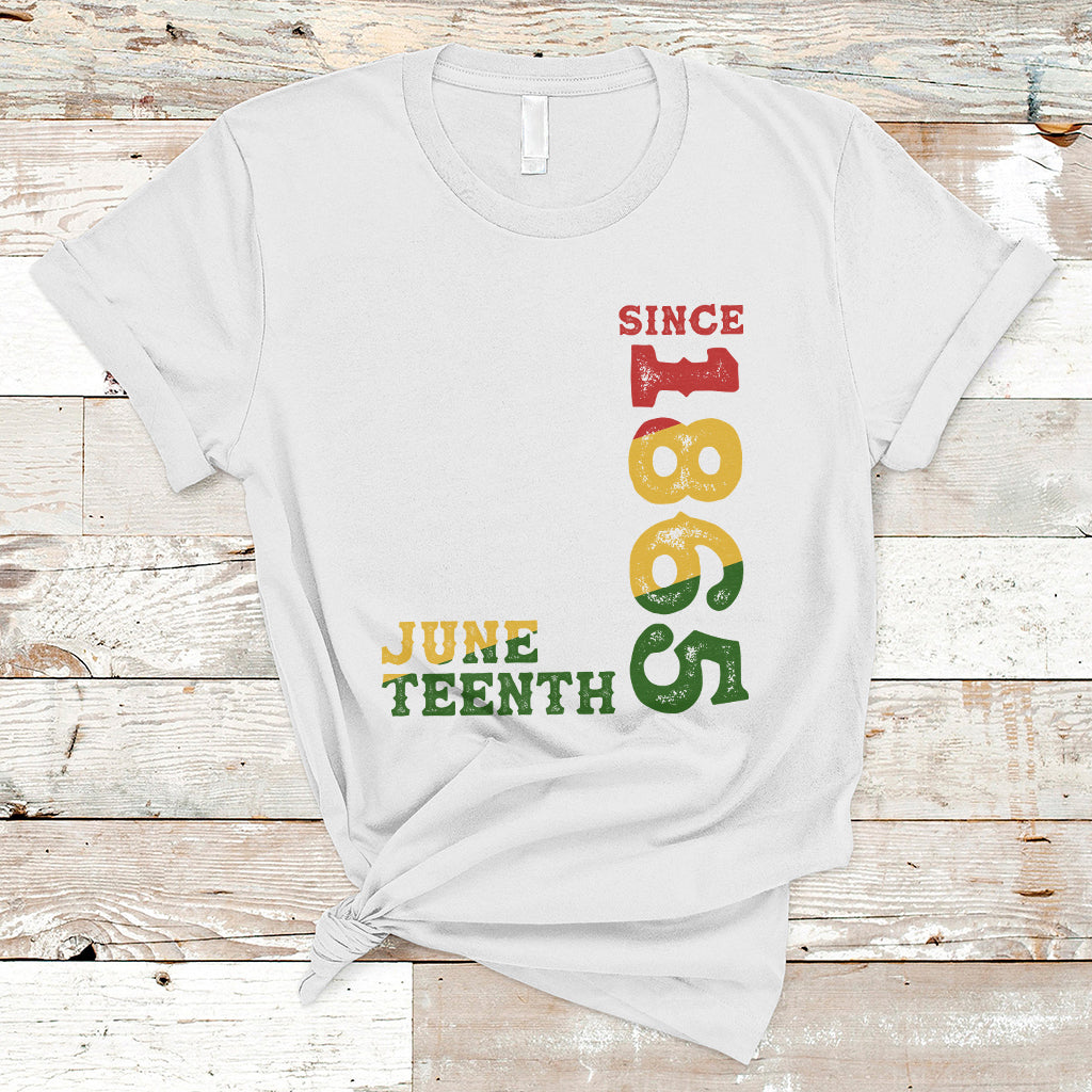 Juneteenth T Shirt Juneteenth Since 1865 Freedom Black History Independence Day - Wonder Print Shop