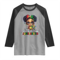 Little Miss Juneteenth Raglan Shirt Since 1865 Black History