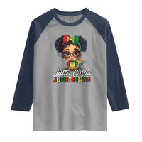 Little Miss Juneteenth Raglan Shirt Since 1865 Black History