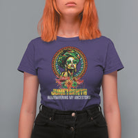 Juneteenth T Shirt For Women Juneteenth Remembering Ancestors African American Womens - Wonder Print Shop