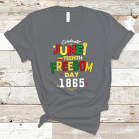 Juneteenth T Shirt Celebrate Juneteenth 1865 Black History Independence Day - Wonder Print Shop