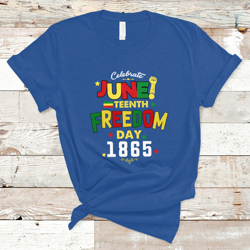 Juneteenth T Shirt Celebrate Juneteenth 1865 Black History Independence Day - Wonder Print Shop
