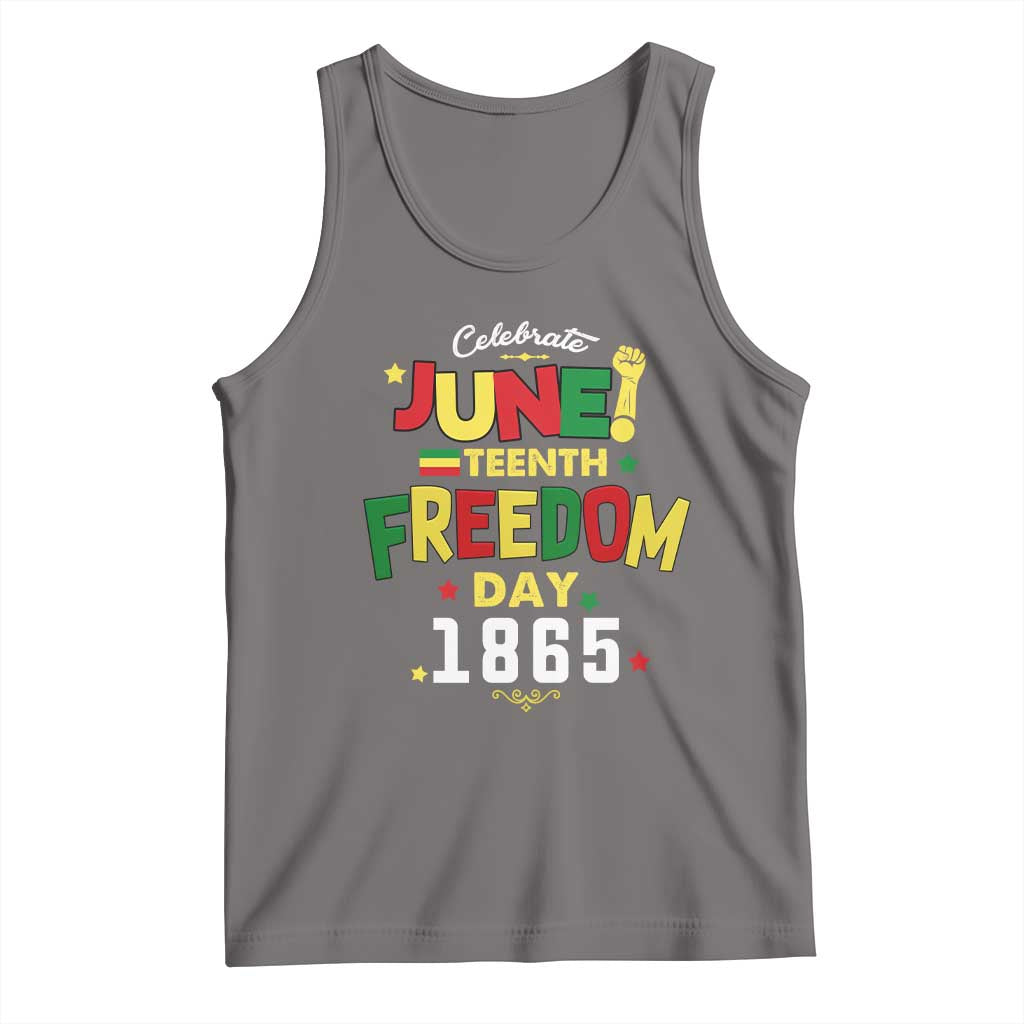 Celebrate Juneteenth 1865 Tank Top Freedom Day Black History Independence
