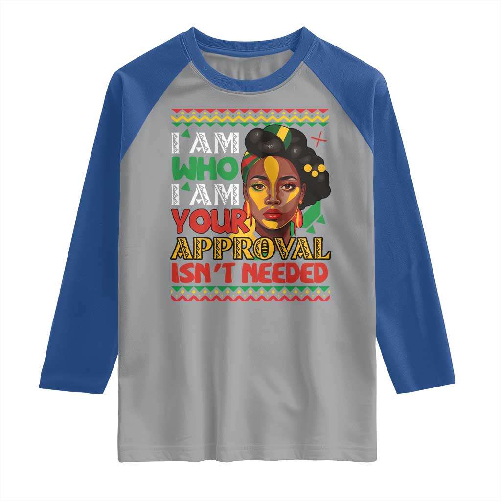 Black Queen Pride Raglan Shirt I Am Who I Am Your Approval Isn't Needed