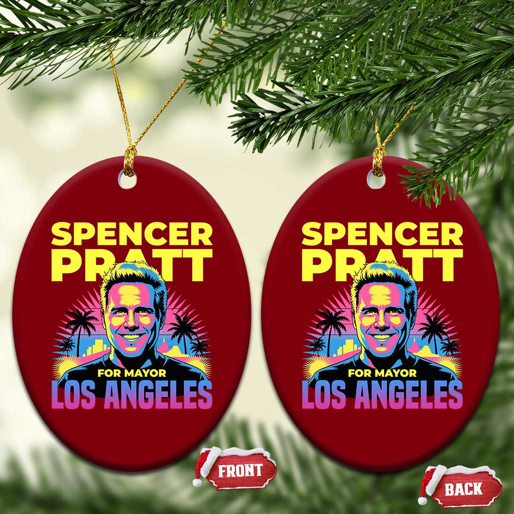 Spencer Pratt for Mayor Los Angeles Synthwave Graphic Ceramic Ornament Retro Neon California Supporter
