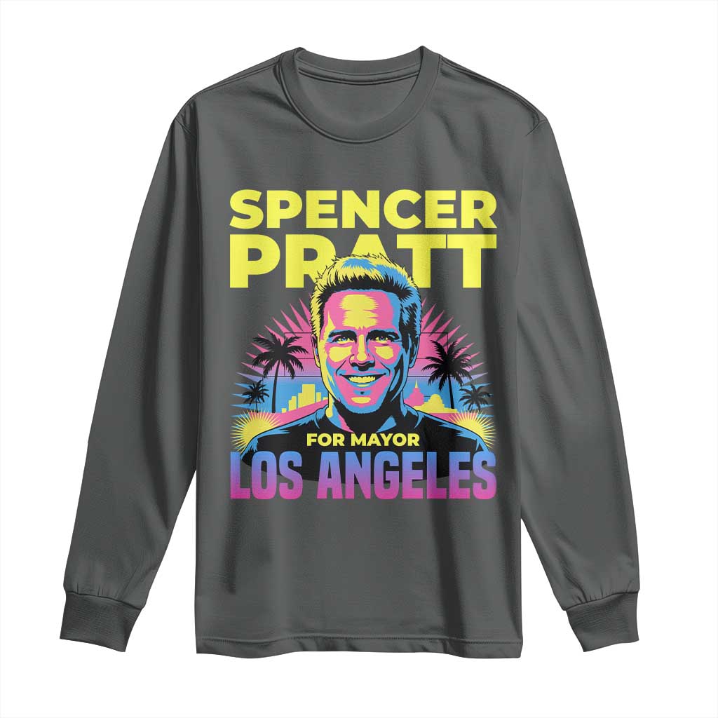 Spencer Pratt for Mayor Los Angeles Synthwave Graphic Long Sleeve Shirt Retro Neon California Supporter