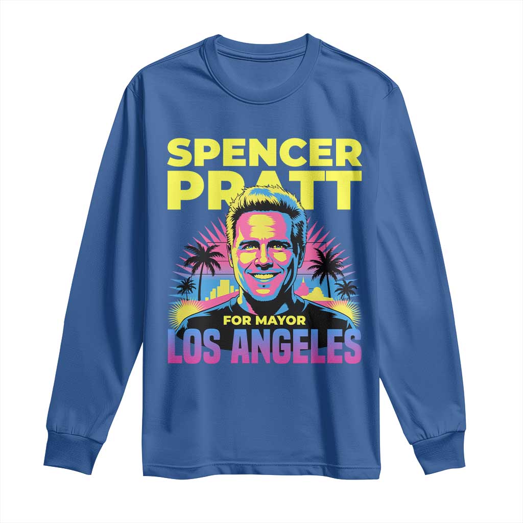 Spencer Pratt for Mayor Los Angeles Synthwave Graphic Long Sleeve Shirt Retro Neon California Supporter