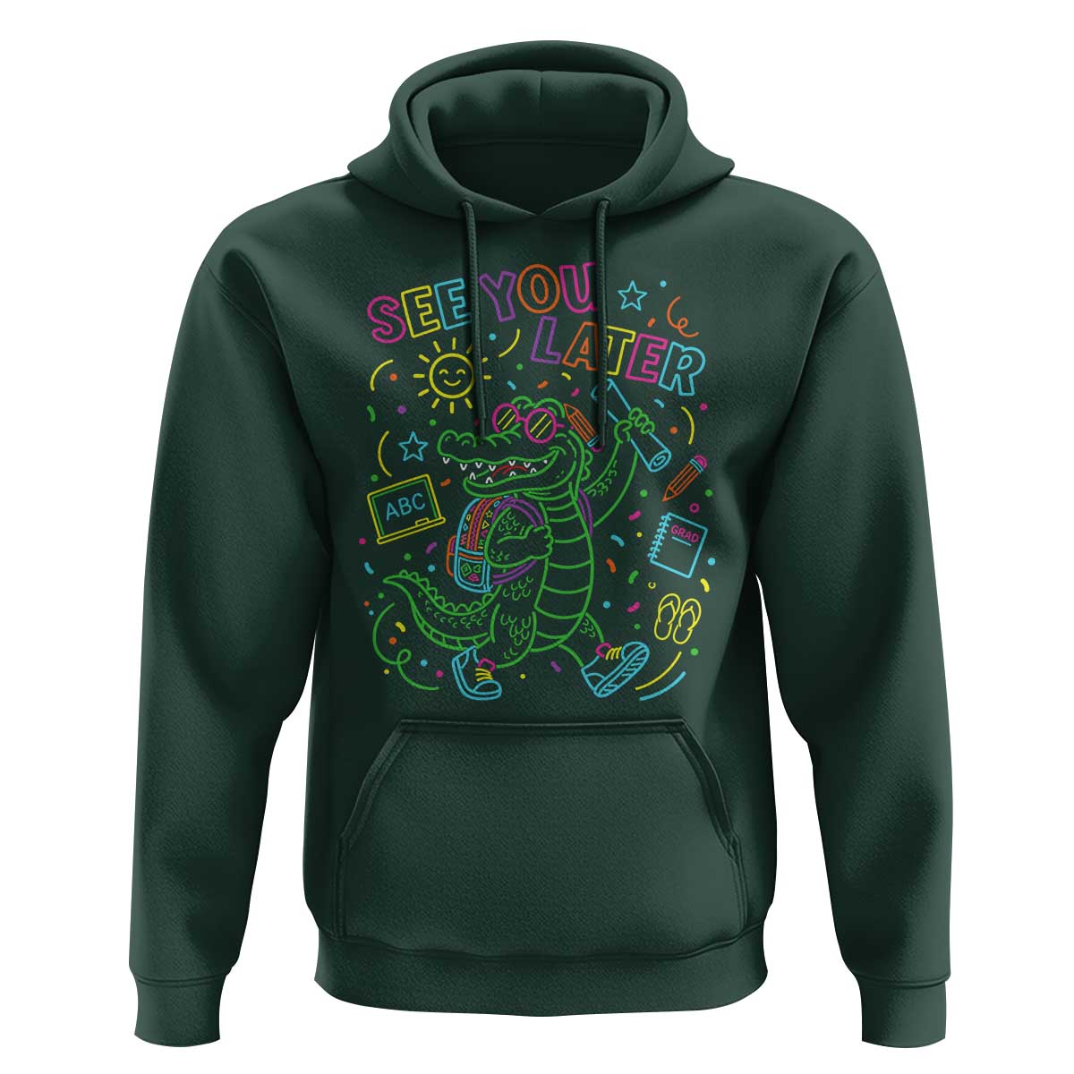 See You Later Alligator Last Day Of School Hoodie Cute Neon Chalkboard Kindergarten Graduation