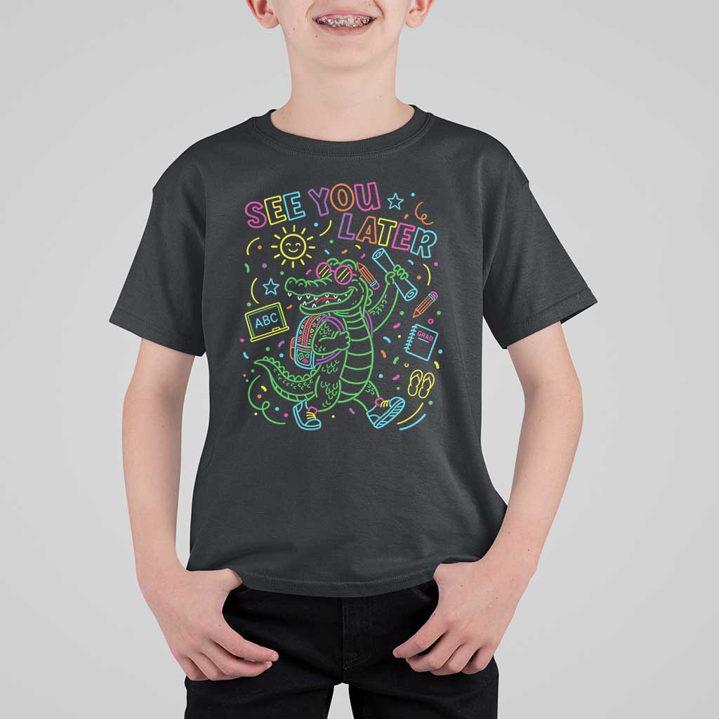 See You Later Alligator Last Day Of School T Shirt For Kid Cute Neon Chalkboard Kindergarten Graduation
