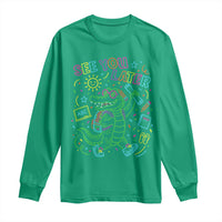 See You Later Alligator Last Day Of School Long Sleeve Shirt Cute Neon Chalkboard Kindergarten Graduation
