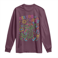 See You Later Alligator Last Day Of School Long Sleeve Shirt Cute Neon Chalkboard Kindergarten Graduation