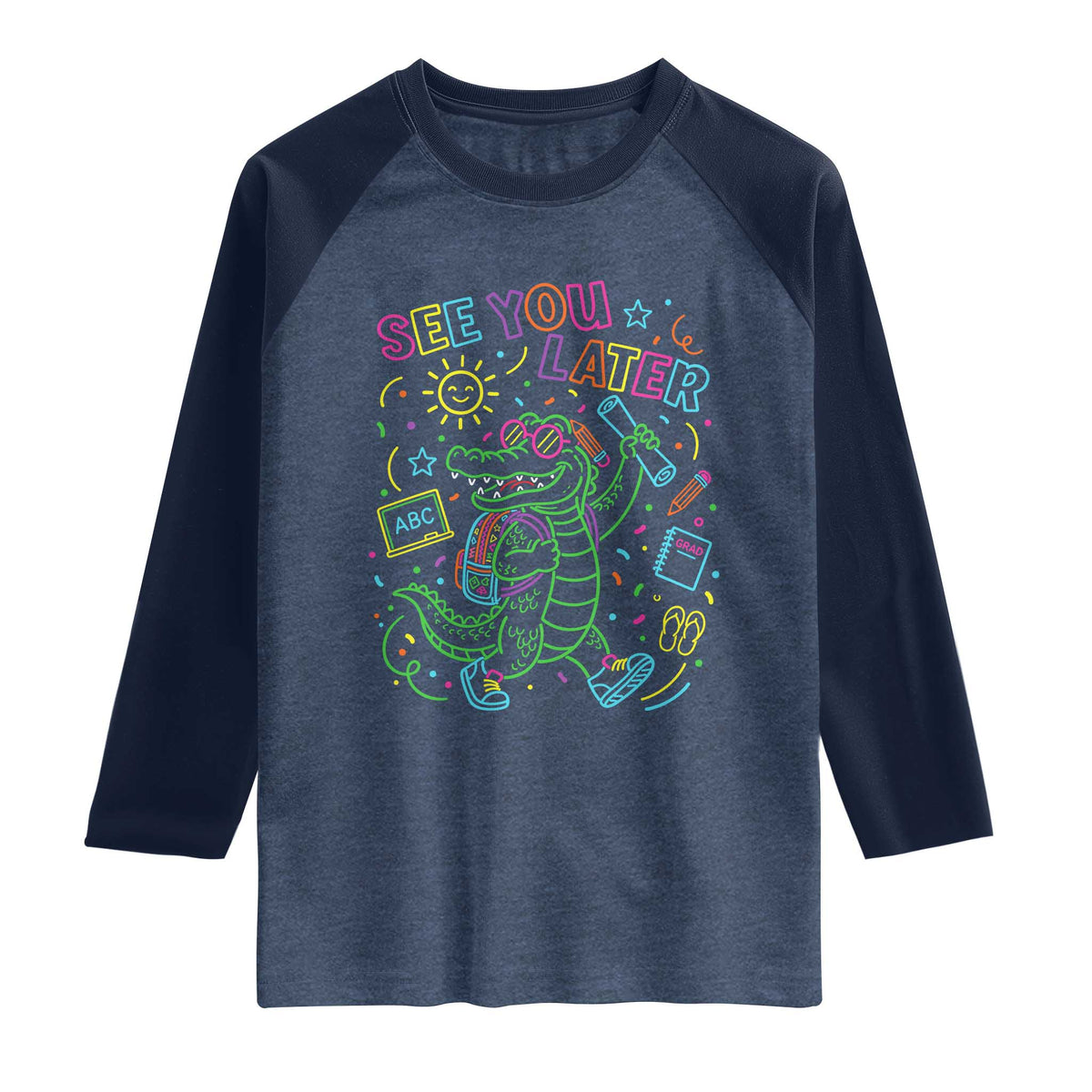 See You Later Alligator Last Day Of School Raglan Shirt Cute Neon Chalkboard Kindergarten Graduation