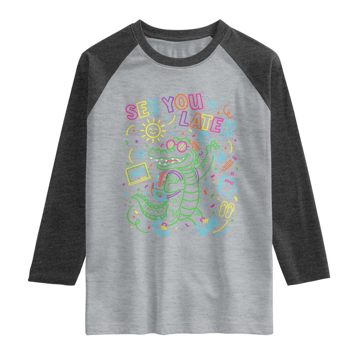 See You Later Alligator Last Day Of School Raglan Shirt Cute Neon Chalkboard Kindergarten Graduation