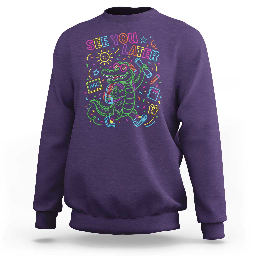 See You Later Alligator Last Day Of School Sweatshirt Cute Neon Chalkboard Kindergarten Graduation