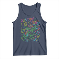 See You Later Alligator Last Day Of School Tank Top Cute Neon Chalkboard Kindergarten Graduation