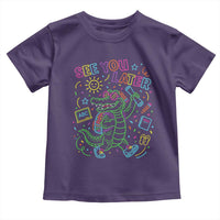 See You Later Alligator Last Day Of School Toddler T Shirt Cute Neon Chalkboard Kindergarten Graduation