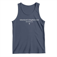 Fatherhood Is Kingdom Work Minimalist Christian Dad Tank Top Cross Scripture Proverbs 22:6 Religious Fathers Day