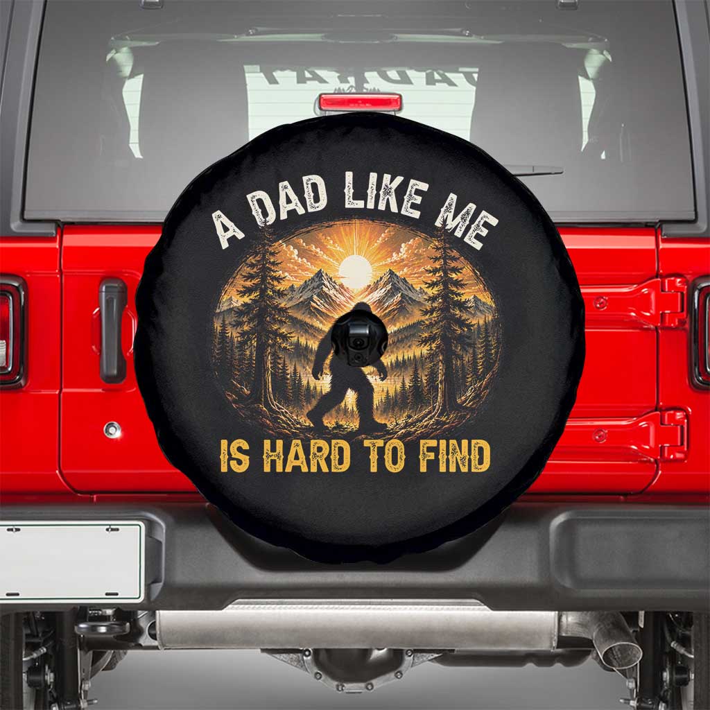 Retro Bigfoot Dad Like Me Is Hard To Find Spare Tire Cover Sasquatch Gift for Outdoorsy Fathers Myth Seekers