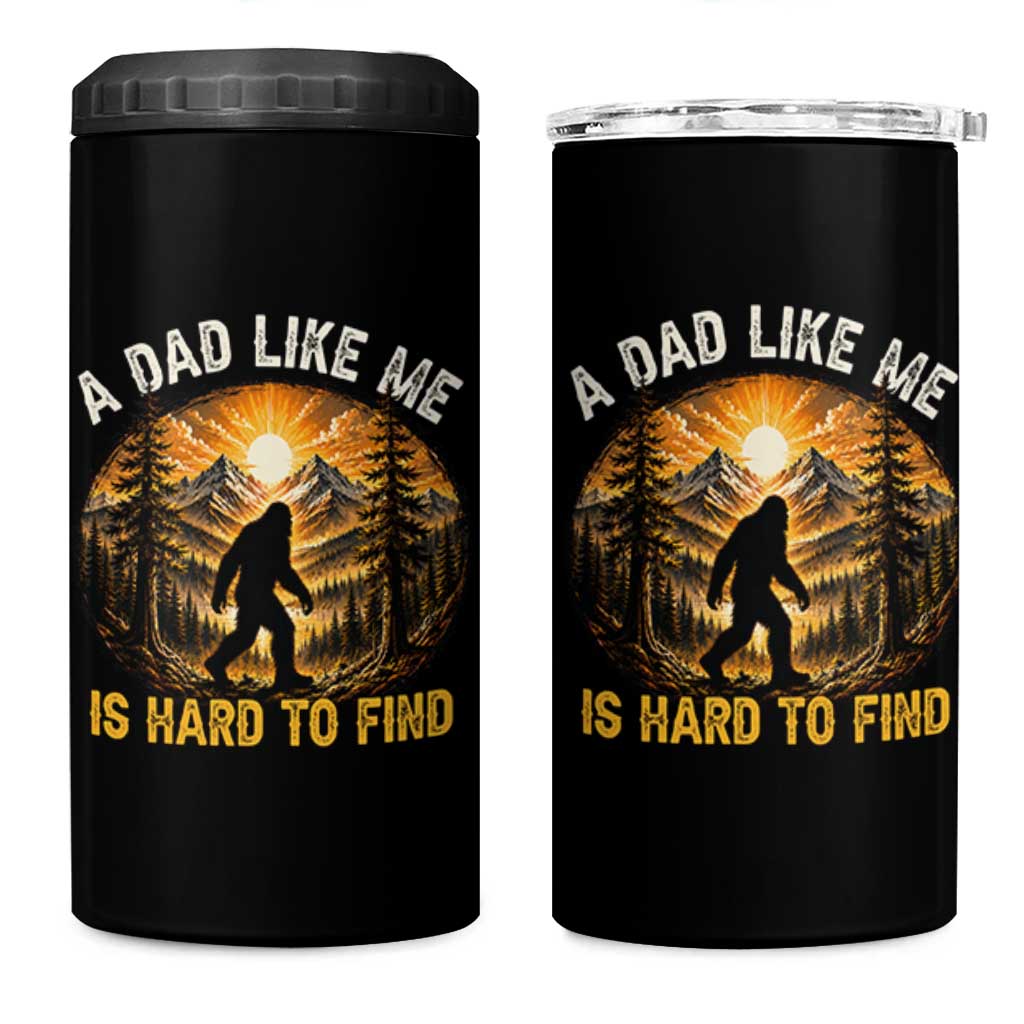 Retro Bigfoot Dad Like Me Is Hard To Find 4 in 1 Can Cooler Tumbler Sasquatch Gift for Outdoorsy Fathers Myth Seekers