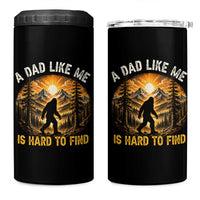 Retro Bigfoot Dad Like Me Is Hard To Find 4 in 1 Can Cooler Tumbler Sasquatch Gift for Outdoorsy Fathers Myth Seekers