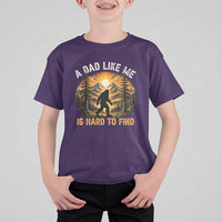 Retro Bigfoot Dad Like Me Is Hard To Find T Shirt For Kid Sasquatch Gift for Outdoorsy Fathers Myth Seekers