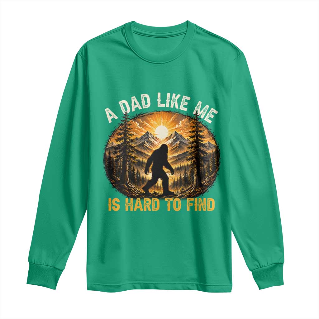 Retro Bigfoot Dad Like Me Is Hard To Find Long Sleeve Shirt Sasquatch Gift for Outdoorsy Fathers Myth Seekers