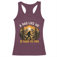 Retro Bigfoot Dad Like Me Is Hard To Find Racerback Tank Top Sasquatch Gift for Outdoorsy Fathers Myth Seekers