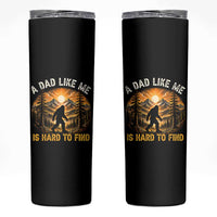 Retro Bigfoot Dad Like Me Is Hard To Find Skinny Tumbler Sasquatch Gift for Outdoorsy Fathers Myth Seekers
