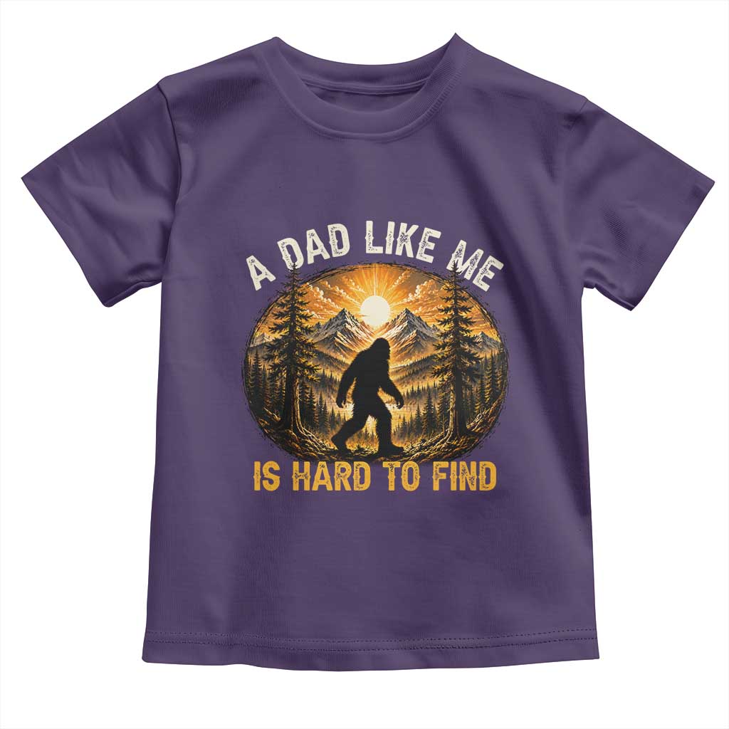 Retro Bigfoot Dad Like Me Is Hard To Find Toddler T Shirt Sasquatch Gift for Outdoorsy Fathers Myth Seekers