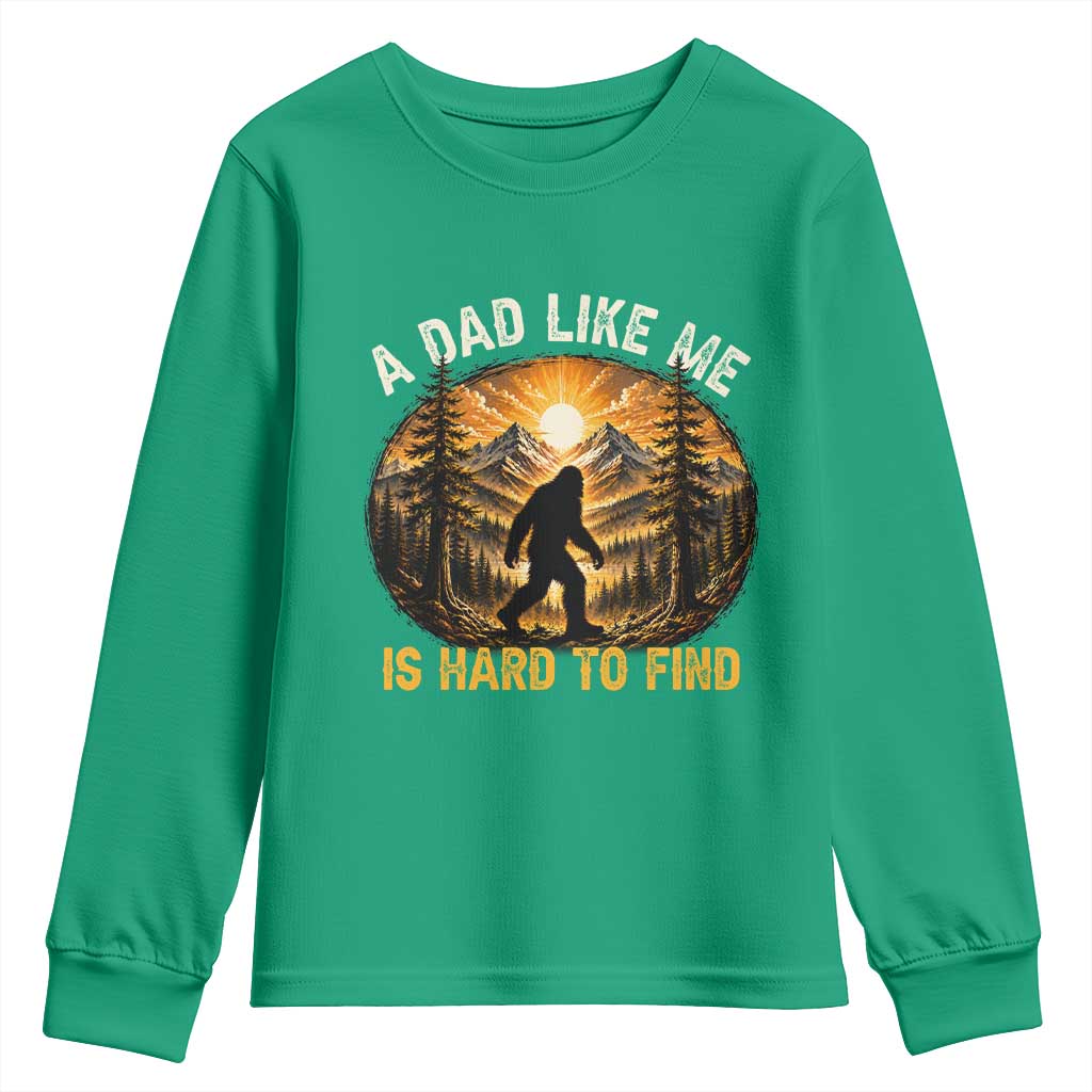 Retro Bigfoot Dad Like Me Is Hard To Find Youth Sweatshirt Sasquatch Gift for Outdoorsy Fathers Myth Seekers