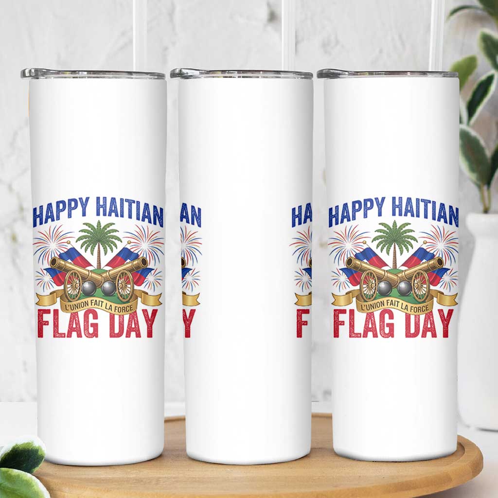 Happy Haitian Flag Day Celebration Graphic Skinny Tumbler May 18 National Pride Haiti Heritage