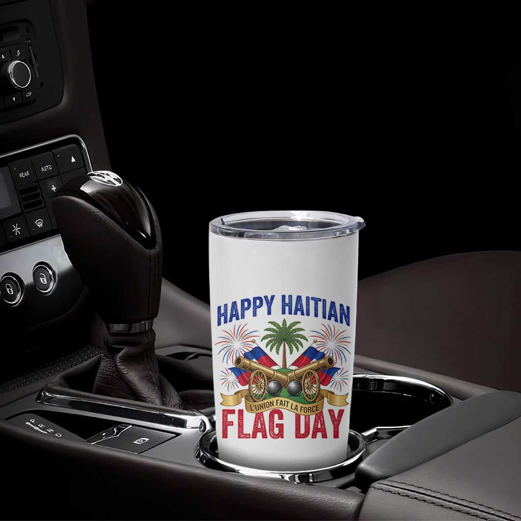 Happy Haitian Flag Day Celebration Graphic Tumbler Cup May 18 National Pride Haiti Heritage