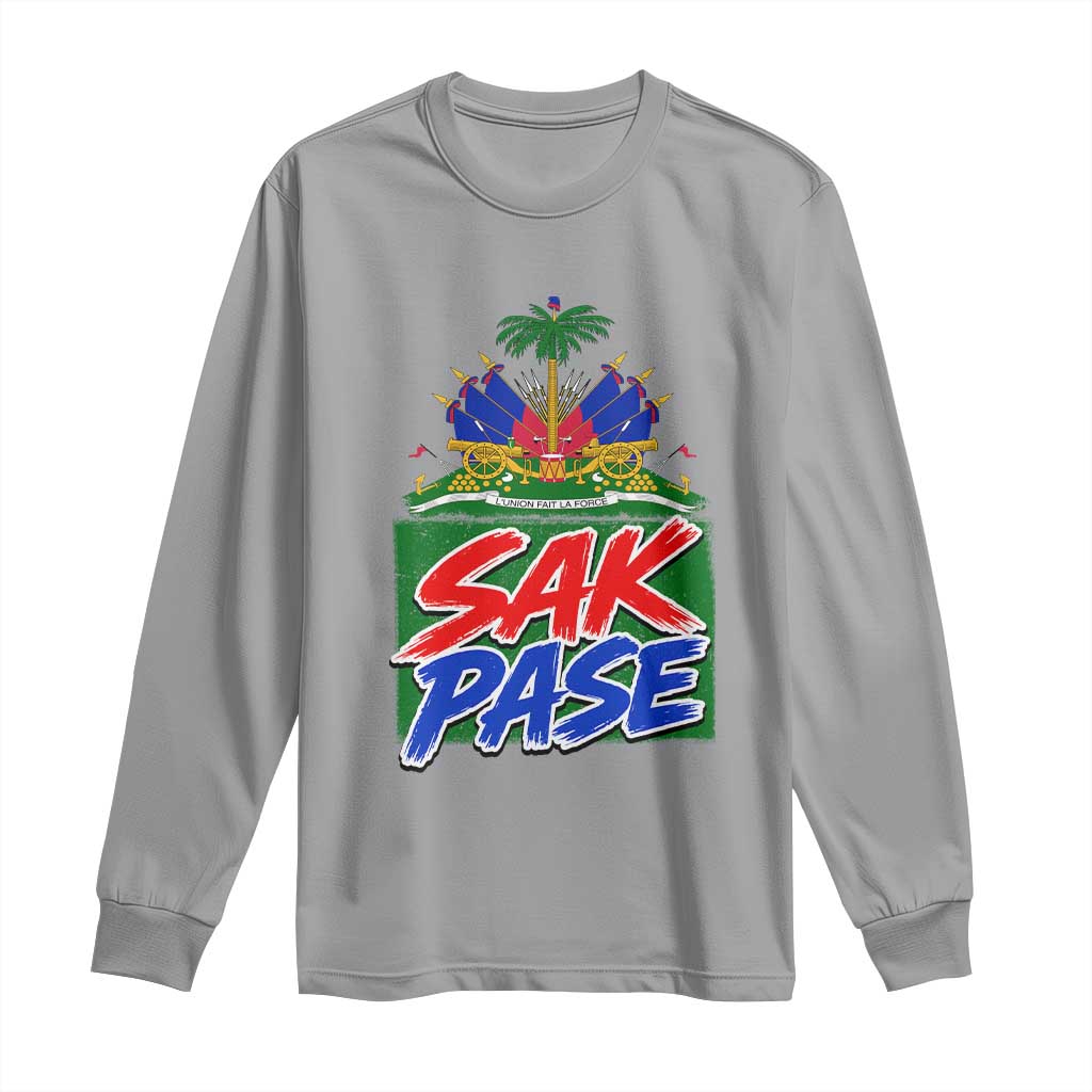 Sak Pase Haitian Creole Greeting Long Sleeve Shirt National Crest Cultural Haiti Pride