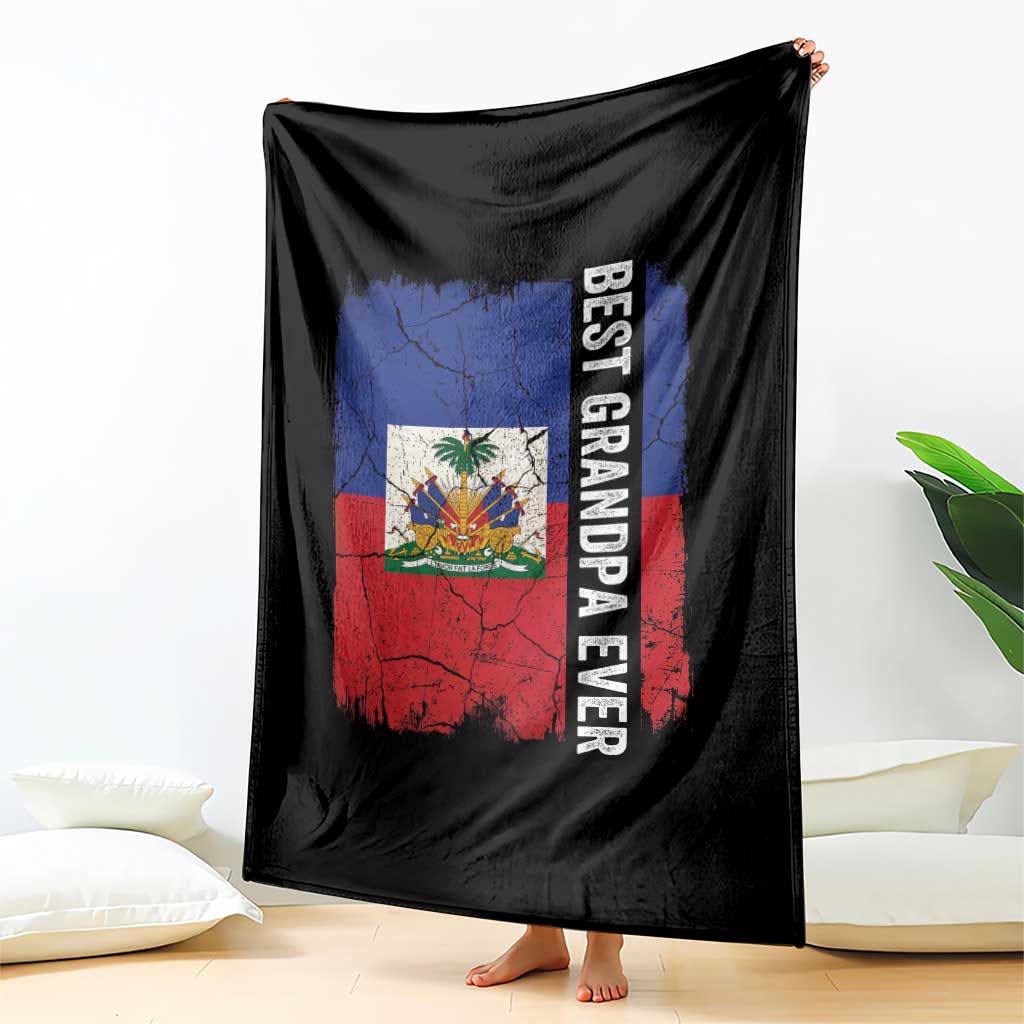 Best Grandpa Ever Haitian Granpapa Throw Blanket Vintage Distressed Haiti Flag Father's Day