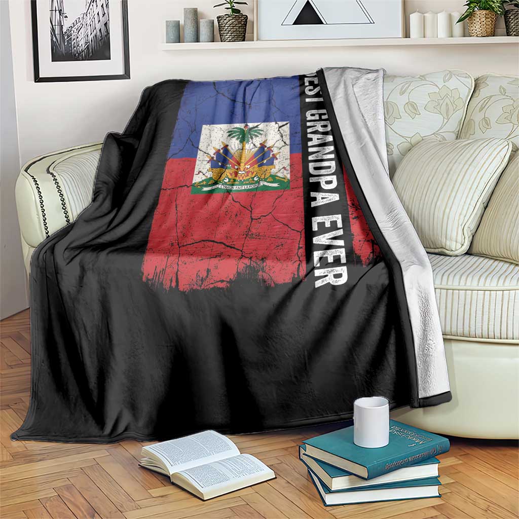 Best Grandpa Ever Haitian Granpapa Throw Blanket Vintage Distressed Haiti Flag Father's Day
