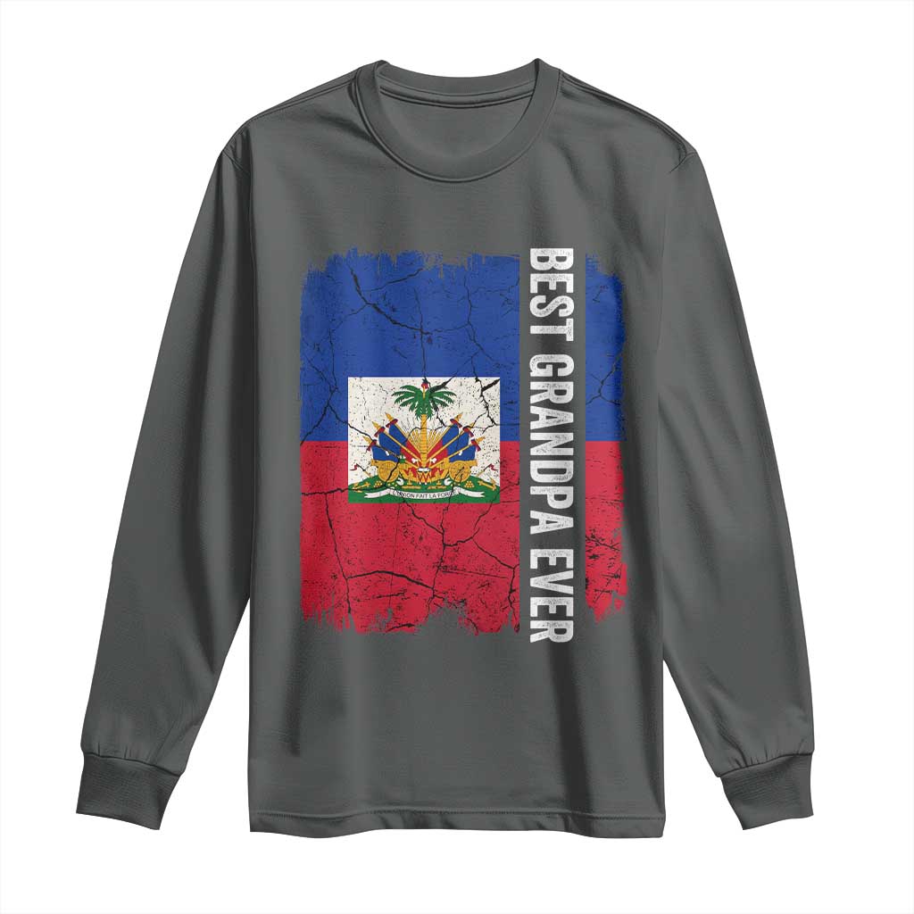 Best Grandpa Ever Haitian Granpapa Long Sleeve Shirt Vintage Distressed Haiti Flag Father's Day