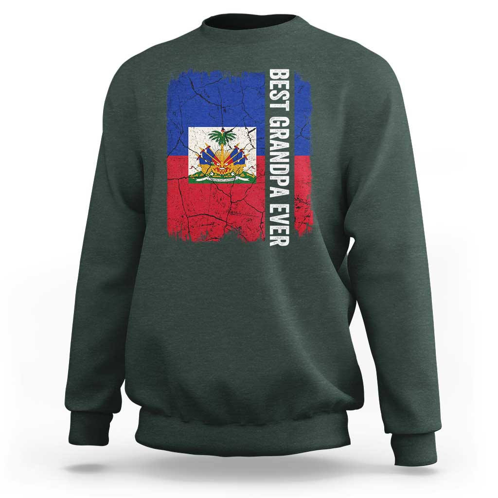 Best Grandpa Ever Haitian Granpapa Sweatshirt Vintage Distressed Haiti Flag Father's Day