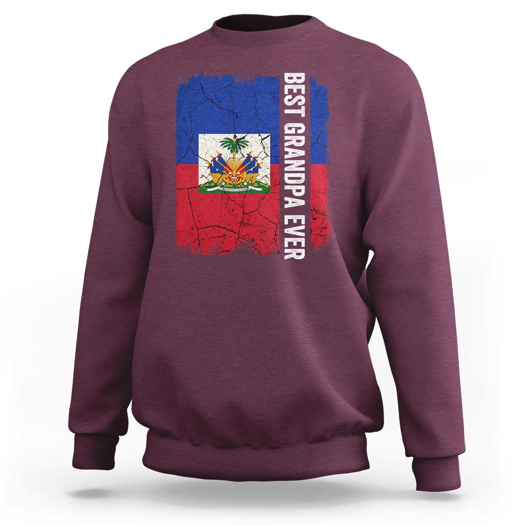 Best Grandpa Ever Haitian Granpapa Sweatshirt Vintage Distressed Haiti Flag Father's Day