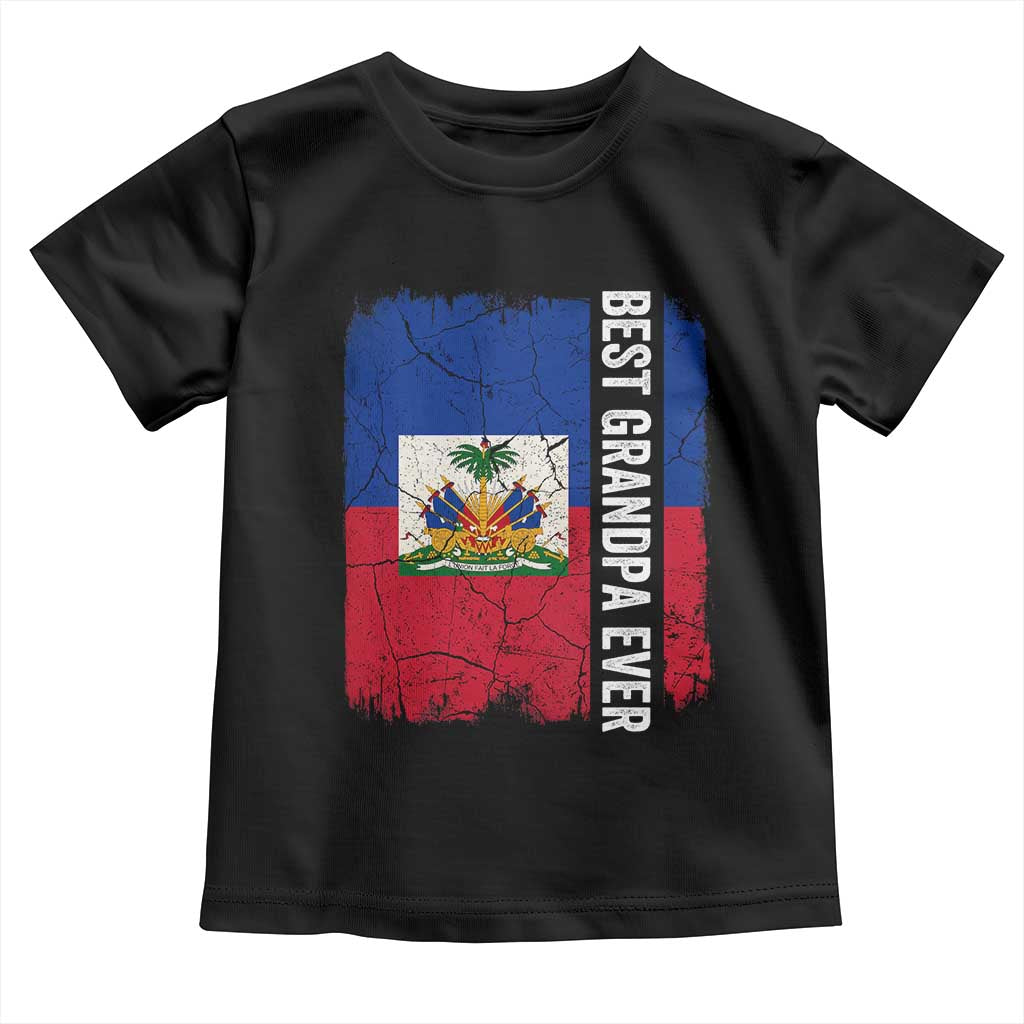 Best Grandpa Ever Haitian Granpapa Toddler T Shirt Vintage Distressed Haiti Flag Father's Day