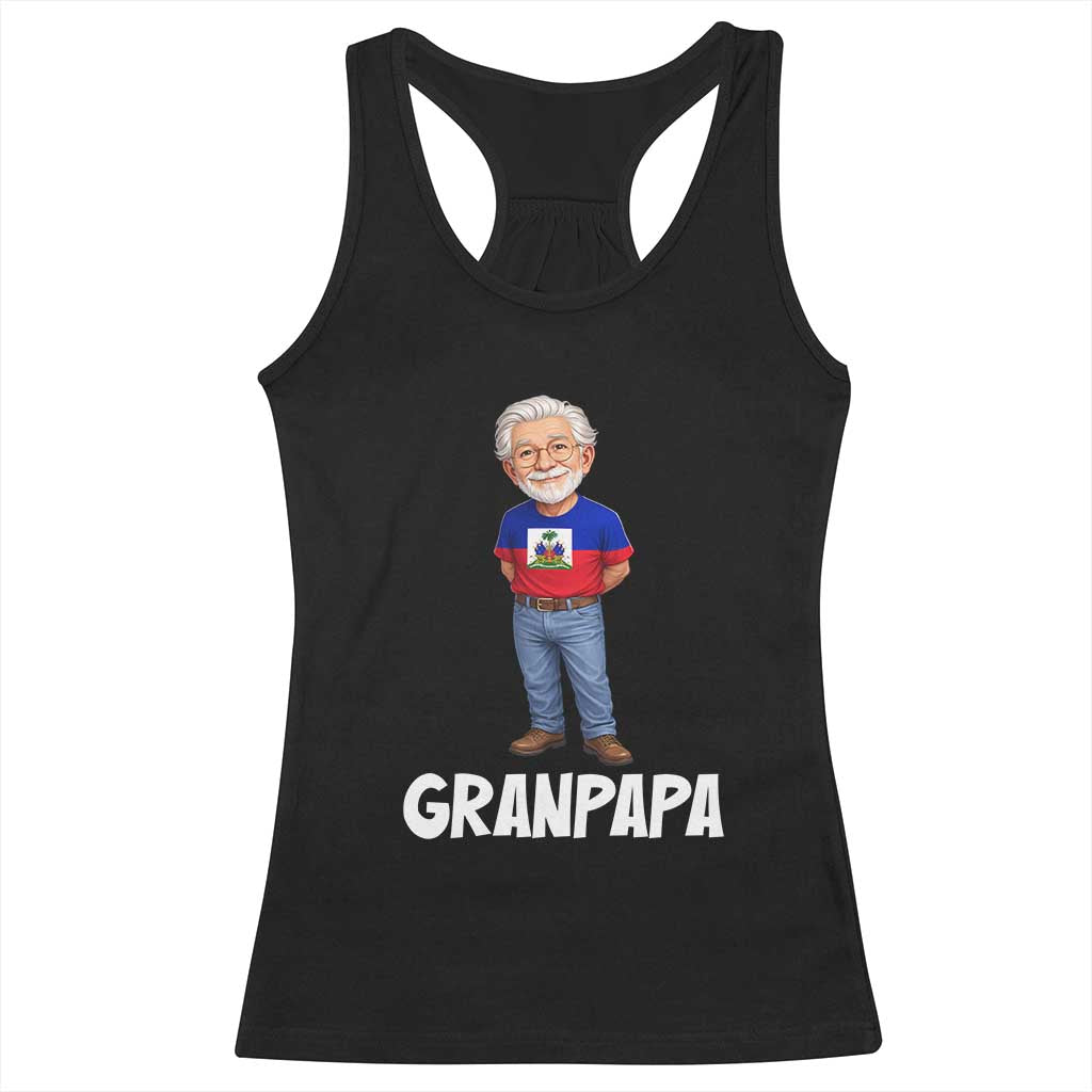 Granpapa Haitian Creole Grandpa Pride Racerback Tank Top Grandfather Hispanic Haiti Heritage Father's Day
