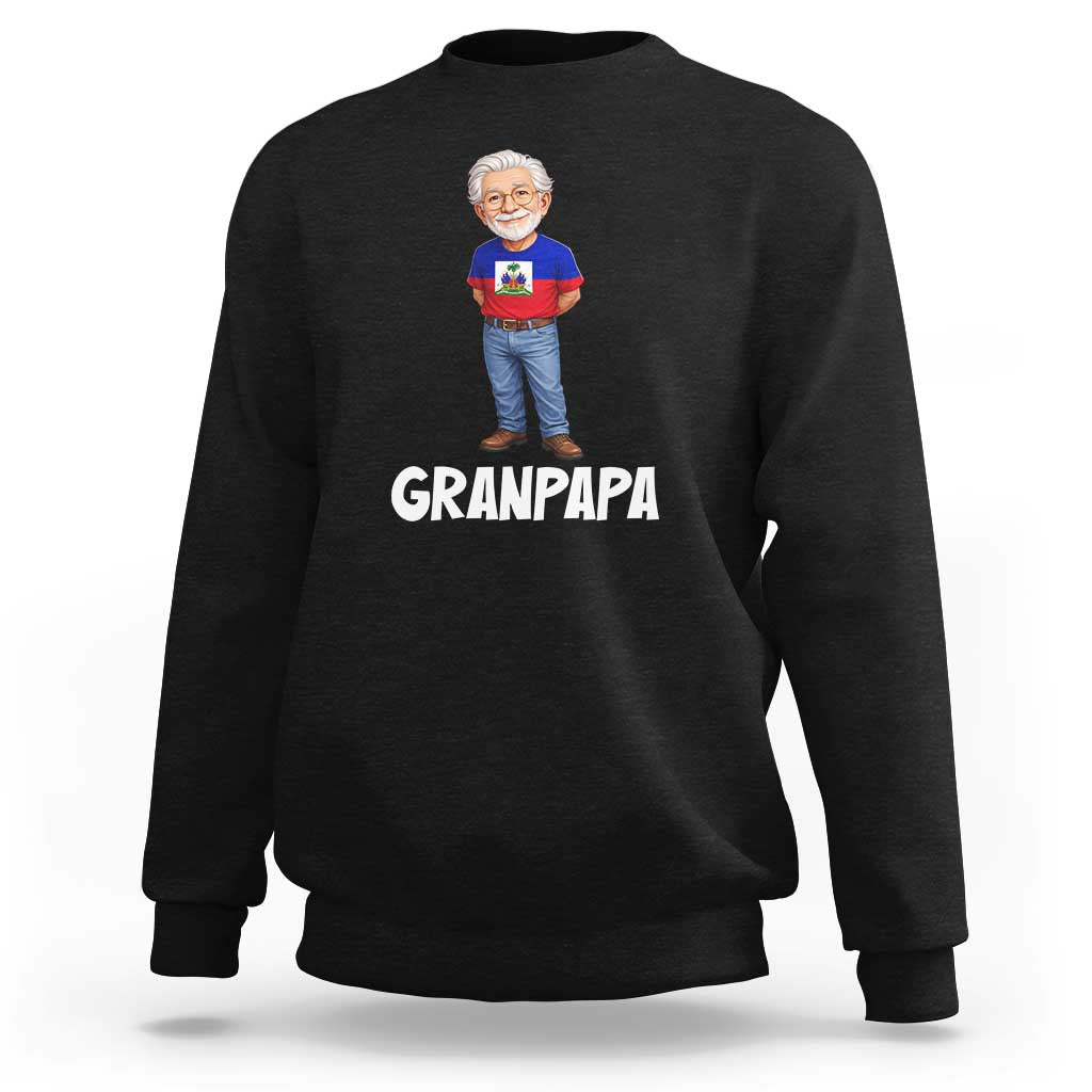 Granpapa Haitian Creole Grandpa Pride Sweatshirt Grandfather Hispanic Haiti Heritage Father's Day