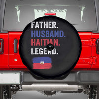 Father Husband Haitian Legend Spare Tire Cover Distressed Haiti Flag Dad Gift Father's Day