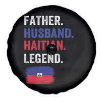 Father Husband Haitian Legend Spare Tire Cover Distressed Haiti Flag Dad Gift Father's Day