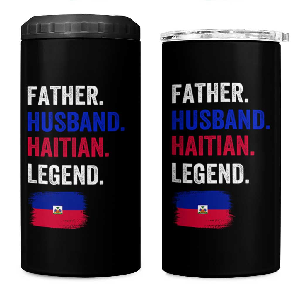 Father Husband Haitian Legend 4 in 1 Can Cooler Tumbler Distressed Haiti Flag Dad Gift Father's Day
