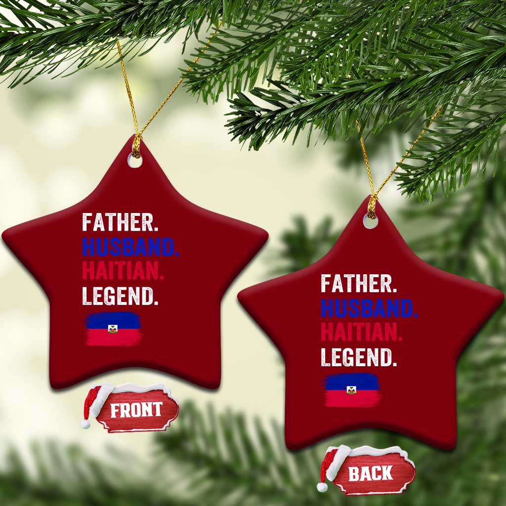 Father Husband Haitian Legend Ceramic Ornament Distressed Haiti Flag Dad Gift Father's Day