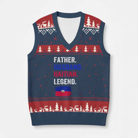 Father Husband Haitian Legend V-Neck Knit Sweater Vest Distressed Haiti Flag Dad Gift Father's Day