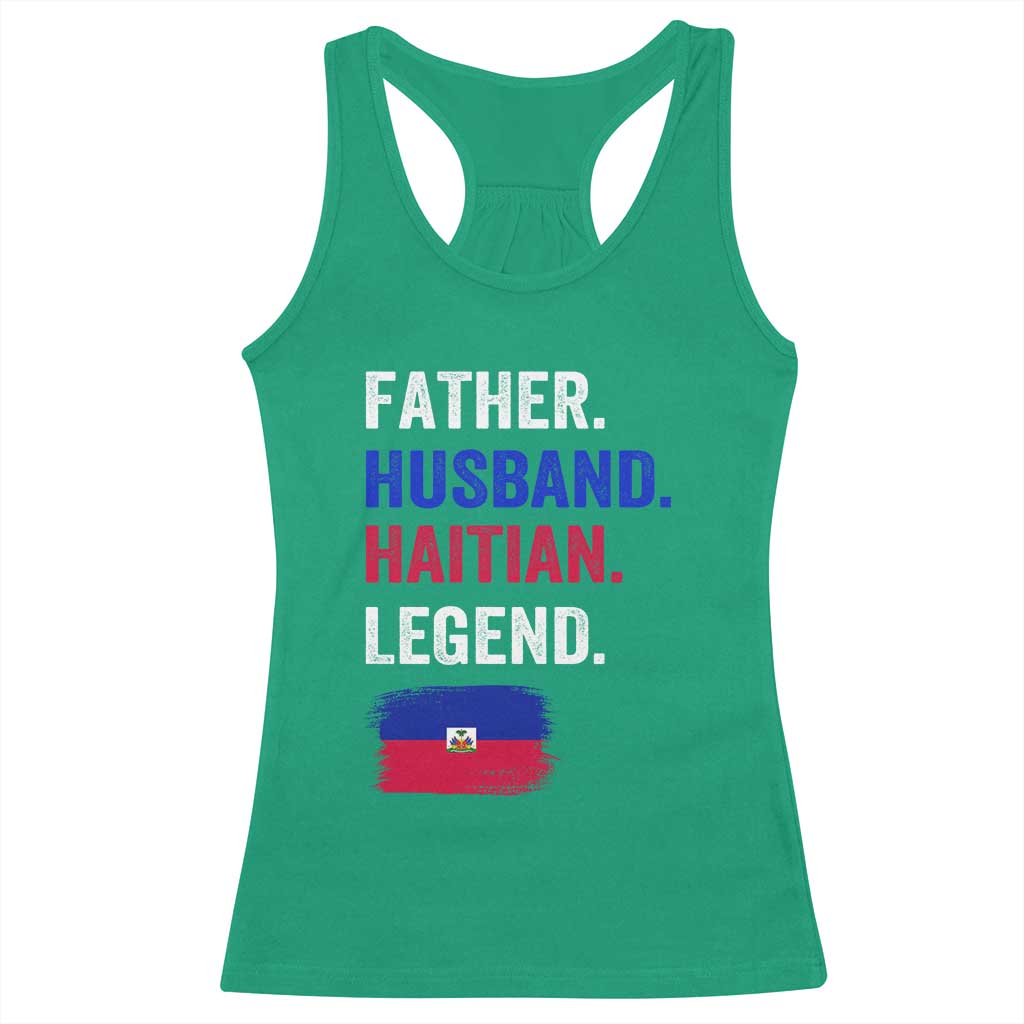 Father Husband Haitian Legend Racerback Tank Top Distressed Haiti Flag Dad Gift Father's Day