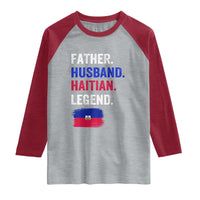 Father Husband Haitian Legend Raglan Shirt Distressed Haiti Flag Dad Gift Father's Day