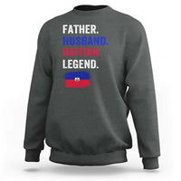 Father Husband Haitian Legend Sweatshirt Distressed Haiti Flag Dad Gift Father's Day